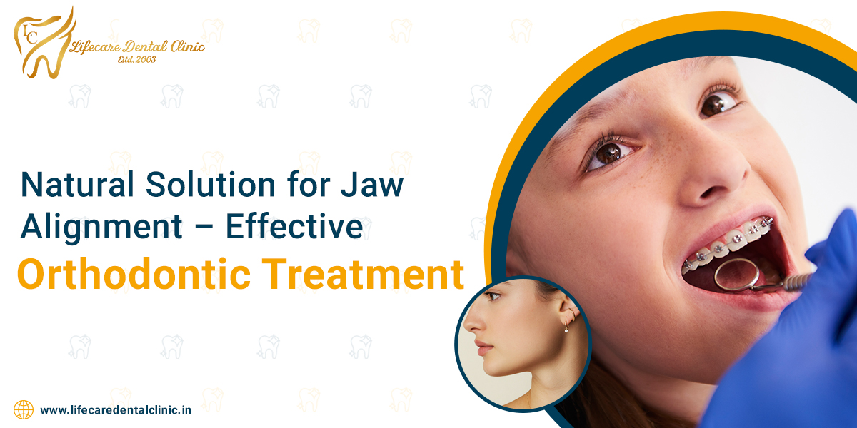 Natural-Solution-for-Jaw-Alignment-–-Effective-Orthodontic-Treatment
